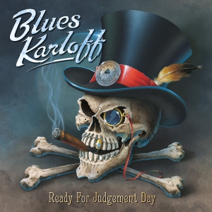 BLUES KARLOFF - Ready for Judgement Day - Cover artwork by Eric PHILIPPE