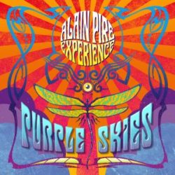 ALAIN PIRE EXPERIENCE - Purple Skies - © Eric PHILIPPE ALAIN PIRE EXPERIENCE - Purple Skies - Cover art by Eric PHILIPPE