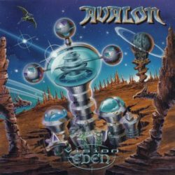 AVALON - Vision Eden - © Eric PHILIPPE AVALON - Vision Eden - Cover artwork by Eric PHILIPPE