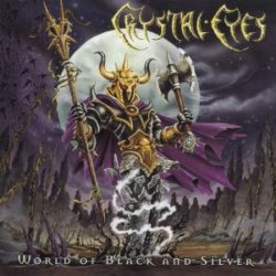 CRYSTAL EYES - World of Black and Silver - © Eric PHILIPPE CRYSTAL EYES - World of Black and Silver - Cover artwork by Eric PHILIPPE