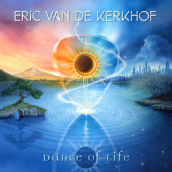 ERIC VAN DE KERKHOF - Dance of Life - Cover artwork by Eric PHILIPPE