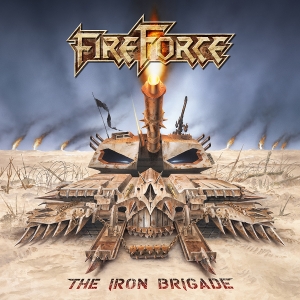 FIREFORCE - The Iron Brigade - Cover artwork by Eric PHILIPPE