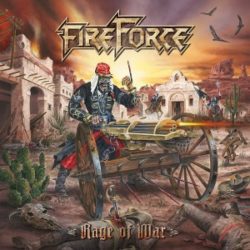 FIREFORCE - Rage of War - © Eric PHILIPPE FIREFORCE - Rage of War - Cover artwork by Eric PHILIPPE