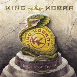 KING KOBRA - Hollywood Trash - © Eric PHILIPPE KING KOBRA - Hollywood Trash - Cover artwork by Eric PHILIPPE