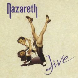 NAZARETH - No Jive - © Eric PHILIPPE NAZARETH - No Jive - Cover artwork by Eric PHILIPPE