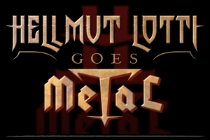 HELLMUT LOTTI GOES METAL  -  © Logo design by Eric Philippe